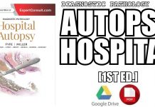 Diagnostic Pathology: Hospital Autopsy 1st Edition PDF