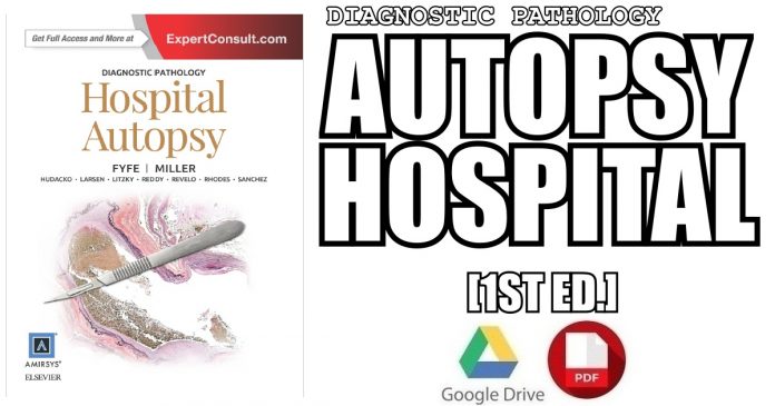 Diagnostic Pathology: Hospital Autopsy 1st Edition PDF