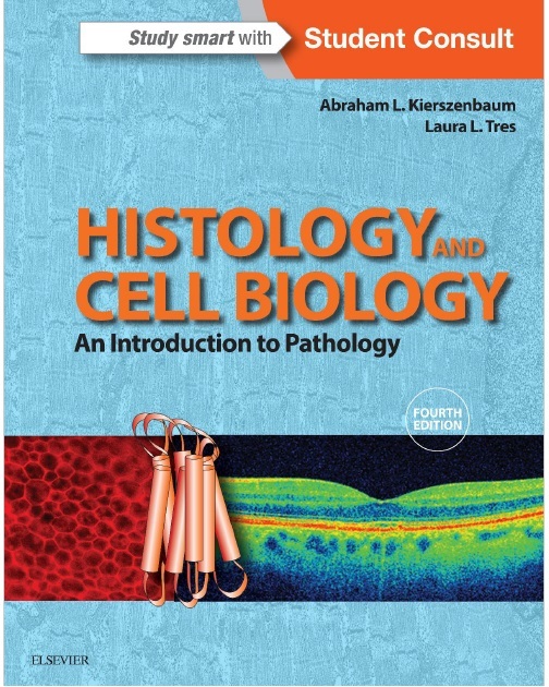 Histology and Cell Biology: An Introduction to Pathology 4th Edition PDF