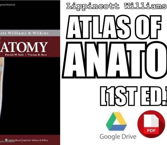 Lippincott Williams & Wilkins Atlas of Anatomy 1st Edition PDF