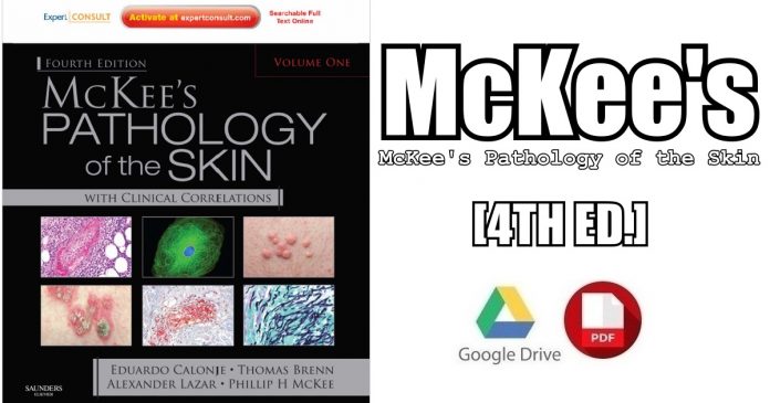 McKee's Pathology of Skin 4th Edition PDF