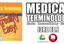 Medical Terminology Made Incredibly Easy! 3rd Edition PDF