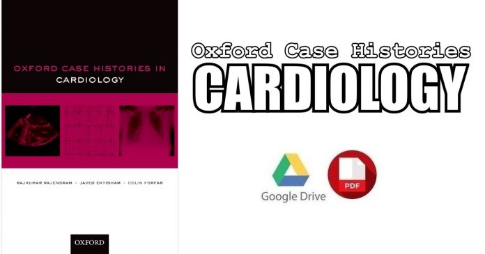 Oxford Case Histories in Cardiology PDF