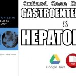 Oxford Case Histories in Gastroenterology and Hepatology PDF