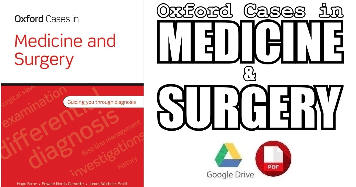 Oxford Cases in Medicine and Surgery 1st Edition PDF