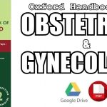 Oxford Handbook of Obstetrics and Gynaecology PDF