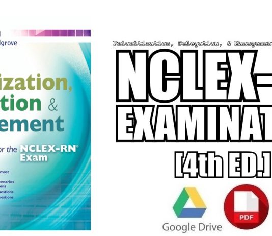 Prioritization, Delegation, & Management of Care for the NCLEX-RN Exam PDF