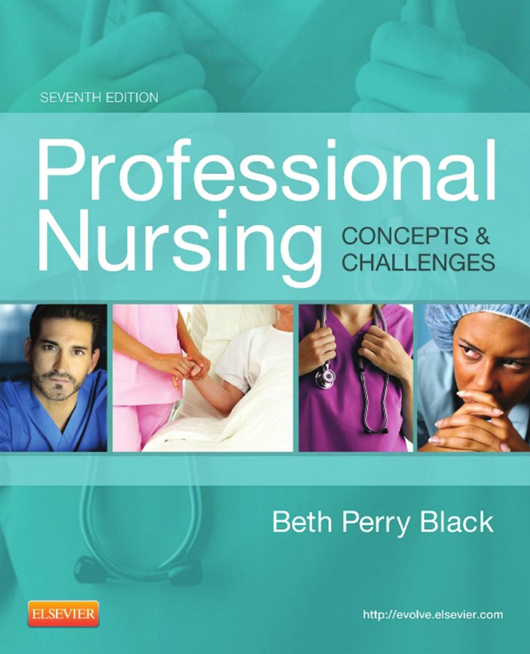 Professional Nursing Concepts &amp; Challenges 7th Edition PDF Free Download