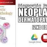 Diagnostic Pathology: Neoplastic Dermatopathology 2nd Edition PDF