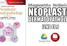 Diagnostic Pathology: Neoplastic Dermatopathology 2nd Edition PDF