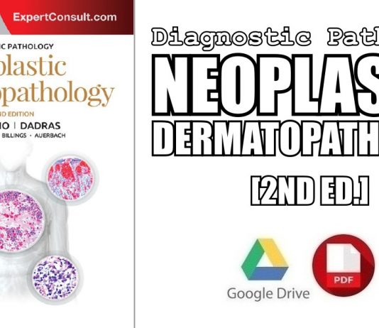 Diagnostic Pathology: Neoplastic Dermatopathology 2nd Edition PDF