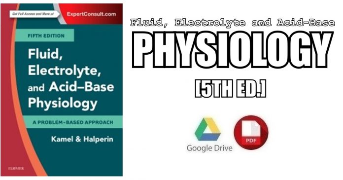 Fluid, Electrolyte and Acid-Base Physiology 5th Edition PDF