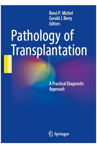 Pathology of Transplantation: A Practical Diagnostic Approach