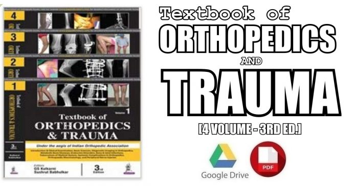 Textbook of Orthopedics and Trauma (4 Volumes) 3rd Edition PDF