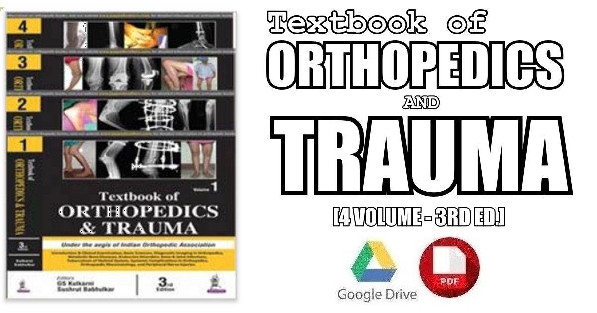 Textbook of Orthopedics and Trauma (4 Volumes) 3rd Edition PDF