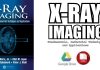 X-Ray Imaging: Fundamentals, Industrial Techniques and Applications PDF