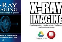 X-Ray Imaging: Fundamentals, Industrial Techniques and Applications PDF