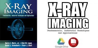 X-Ray Imaging: Fundamentals, Industrial Techniques and Applications PDF