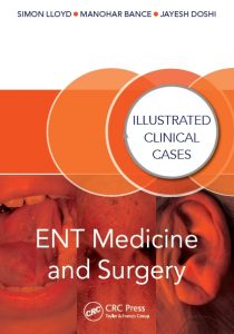 ENT Medicine and Surgery: Illustrated Clinical Cases PDF