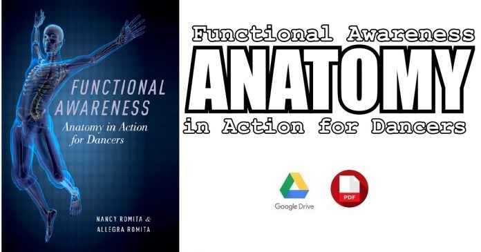 Functional Awareness: Anatomy in Action for Dancers PDF