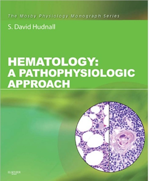 Hematology A Pathophysiologic Approach 1st Edition PDF 
