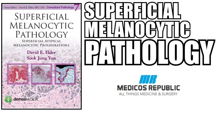 Superficial Melanocytic Pathology PDF