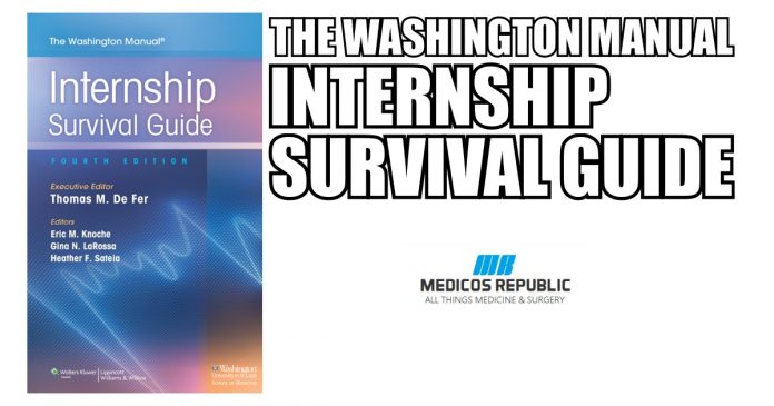 The Washington Manual Internship Survival Guide 4th Edition PDF