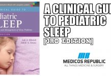 A Clinical Guide to Pediatric Sleep: Diagnosis and Management of Sleep Problems PDF