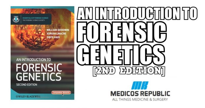 An Introduction to Forensic Genetics 2nd Edition PDF