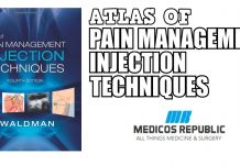 Atlas of Pain Management Injection Techniques PDF