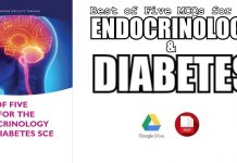 Best of Five MCQs for the Endocrinology and Diabetes SCE 1st Edition PDF