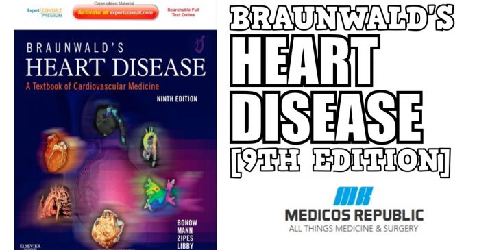 Braunwald's Heart Disease 9th Edition PDF