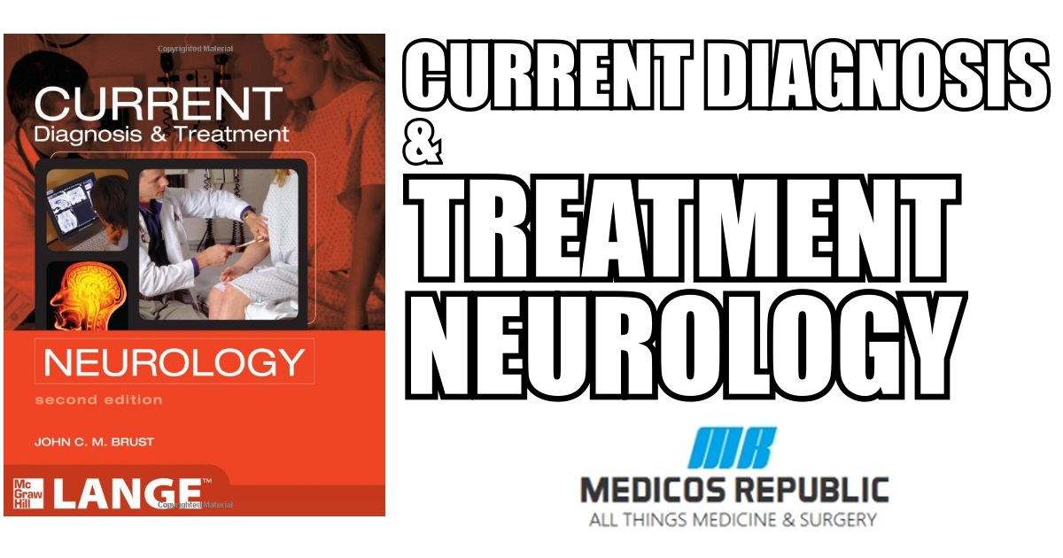 CURRENT Diagnosis & Treatment Neurology 2nd Edition PDF