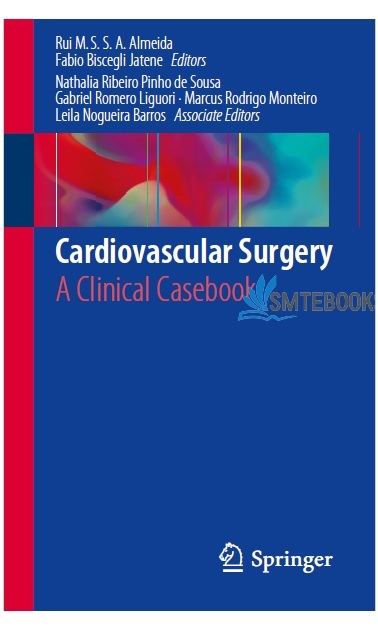 Cardiovascular Surgery: A Clinical Casebook PDF