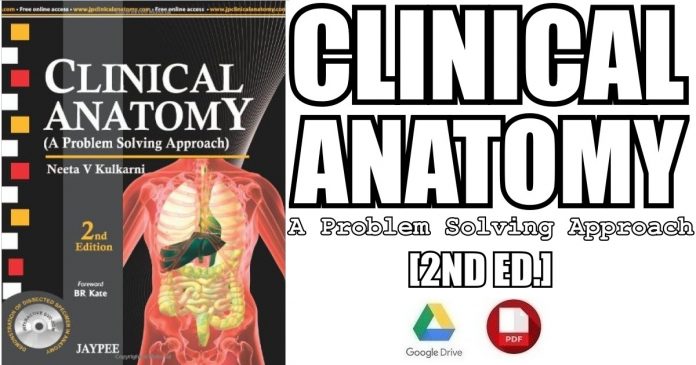 Clinical Anatomy: (A Problem Solving Approach) 2nd Edition PDF