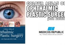 Colour Atlas of Ophthalmic Plastic Surgery 4th Edition PDF