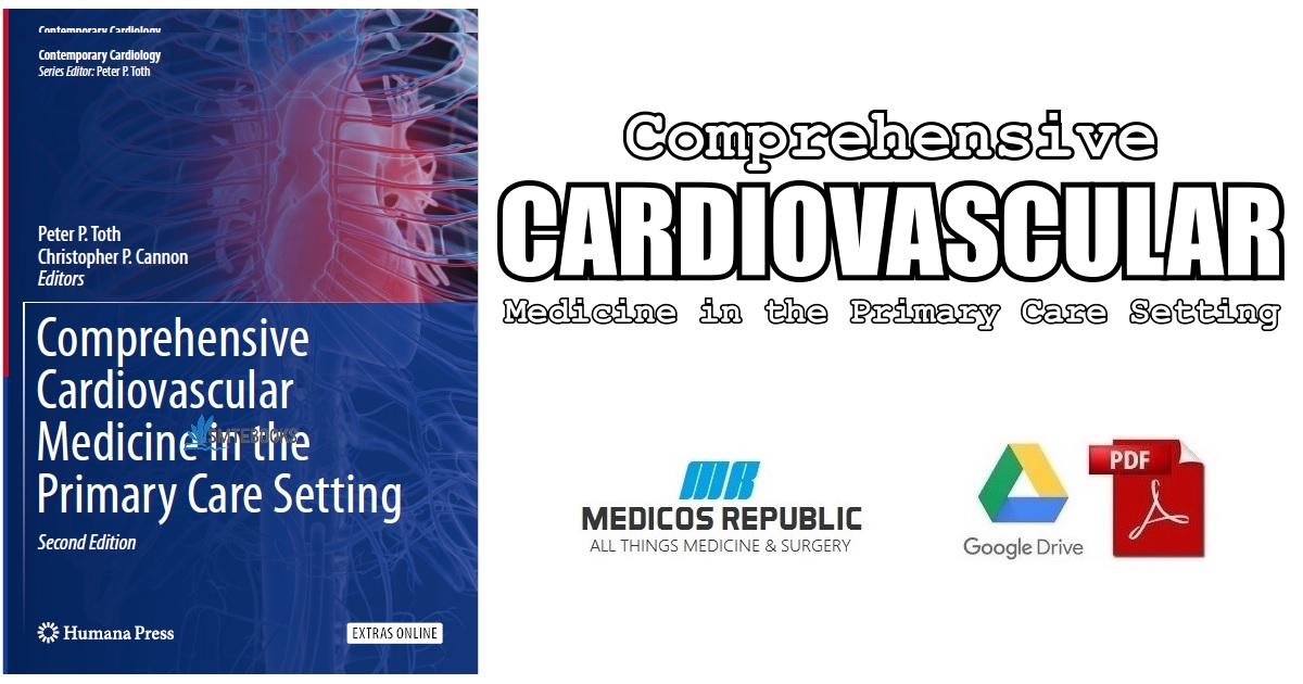 Comprehensive Cardiovascular Medicine in the Primary Care