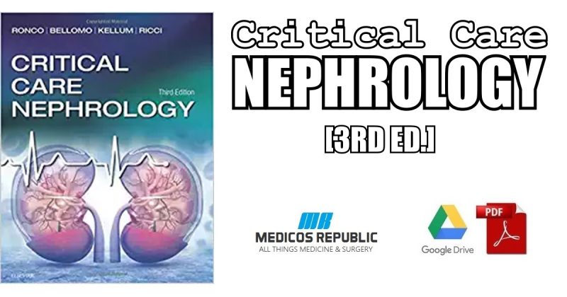 Critical Care Nephrology 3rd Edition PDF Free Download [Direct Link]