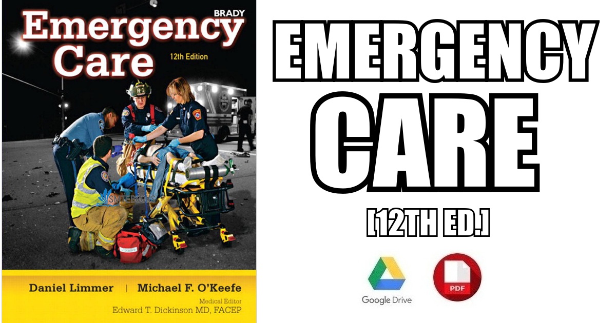 Emergency Care 12th Edition PDF