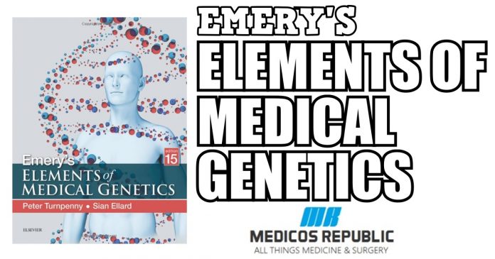 Emery's Elements of Medical Genetics 15th Edition PDF