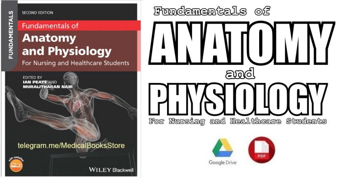 Fundamentals of Anatomy and Physiology: For Nursing and Healthcare Students 2nd Edition PDF