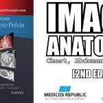 Imaging Anatomy: Chest, Abdomen, Pelvis 2nd Edition PDF