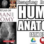 Imaging Atlas of Human Anatomy 4th Edition PDF