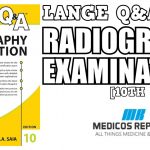 LANGE Q&A Radiography Examination 10th Edition PDF