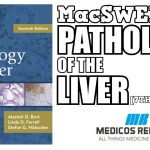 MacSween's Pathology of the Liver 7th Edition PDF