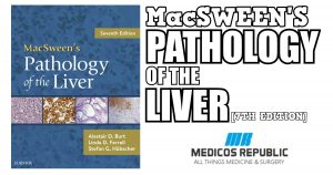 MacSween's Pathology of the Liver 7th Edition PDF