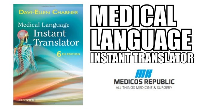 Medical Language Instant Translator 6th Edition PDF