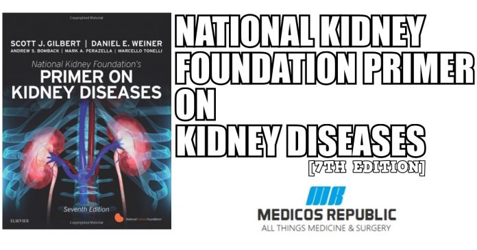 National Kidney Foundation Primer on Kidney Diseases 7th Edition PDF