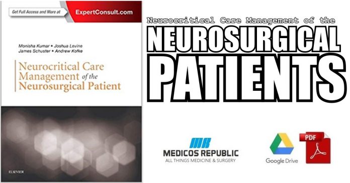 Neurocritical Care Management of the Neurosurgical Patient PDF