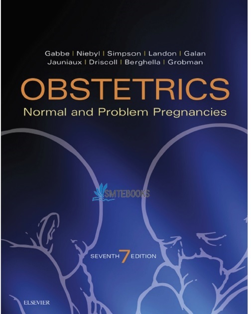 Obstetrics: Normal and Problem Pregnancies 7th Edition PDF